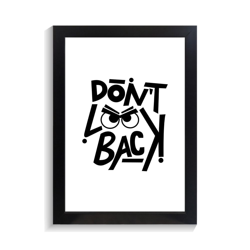 تابلو تایپوگرافی طرح dont look back کد PF-15053 تابلو تایپوگرافی طرح dont look back کد PF 15053