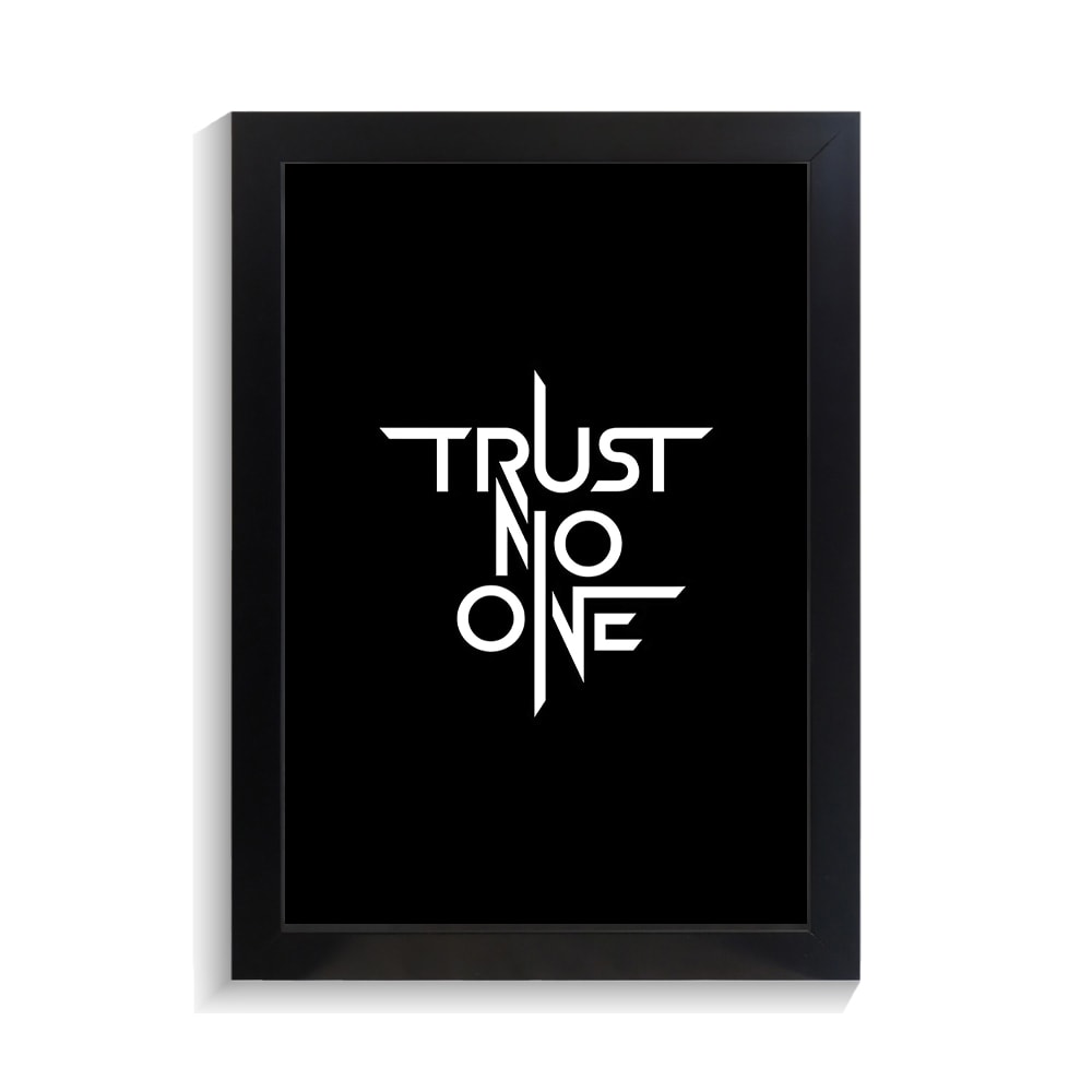 تابلو تایپوگرافی طرح trust no one کد PF-15054 تابلو تایپوگرافی طرح trust no one کد PF 15054
